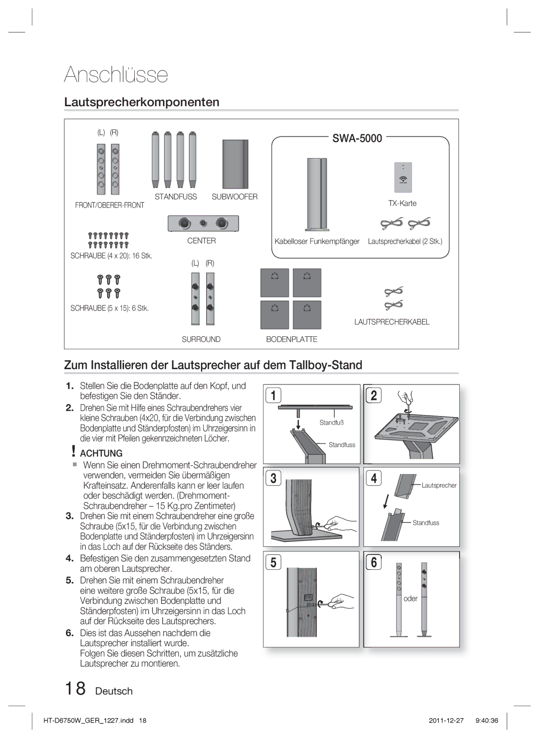 Samsung HT-D6750W/TK Lautsprecherkomponenten, Zum Installieren der Lautsprecher auf dem Tallboy-Stand, TX-Karte, Oder 