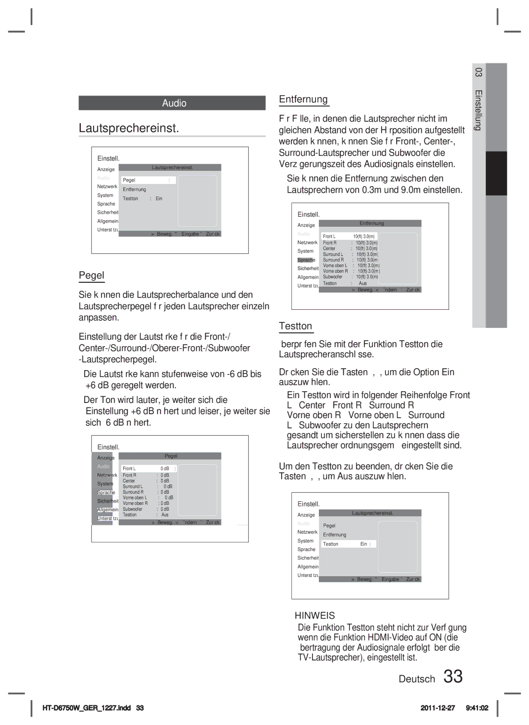 Samsung HT-D6750W/TK manual Lautsprechereinst, Pegel, Entfernung, Testton, Für Fälle, in denen die Lautsprecher nicht im 