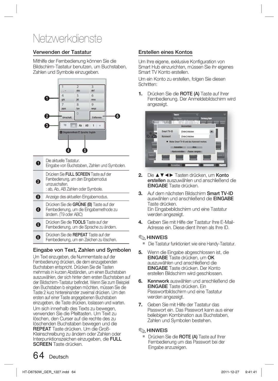 Samsung HT-D6750W/XN manual Verwenden der Tastatur, Eingabe von Text, Zahlen und Symbolen, Deutsch Erstellen eines Kontos 