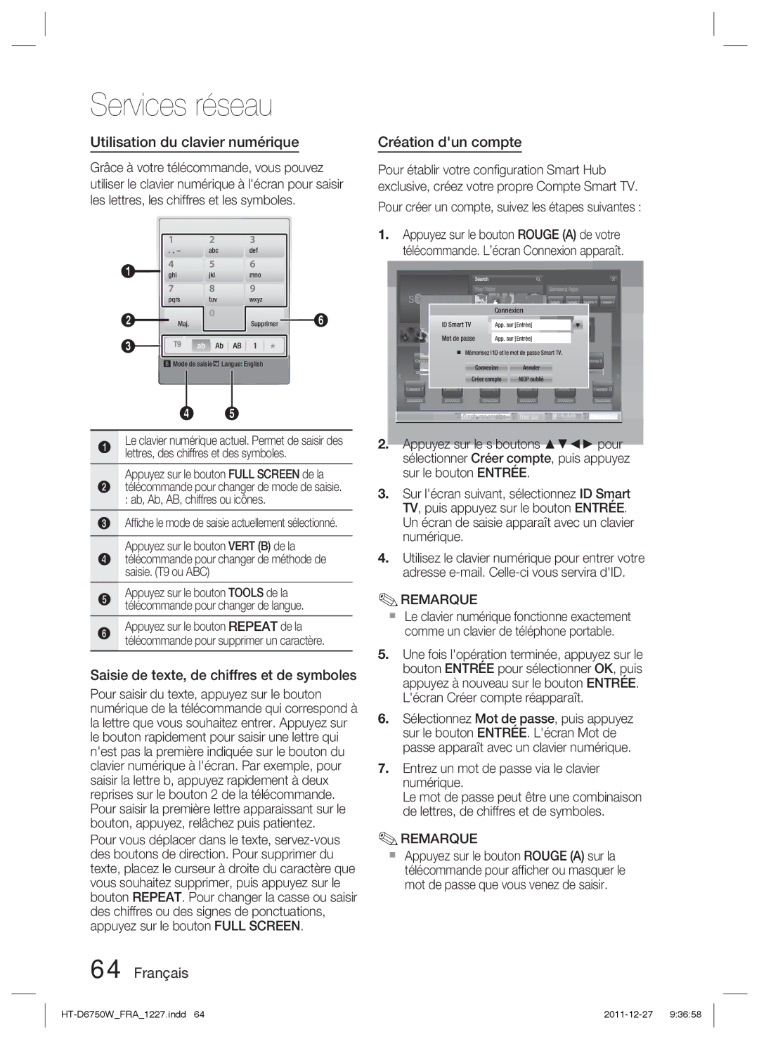 Samsung HT-D6750W/XN, HT-D6750W/TK manual Utilisation du clavier numérique, Saisie de texte, de chiffres et de symboles 