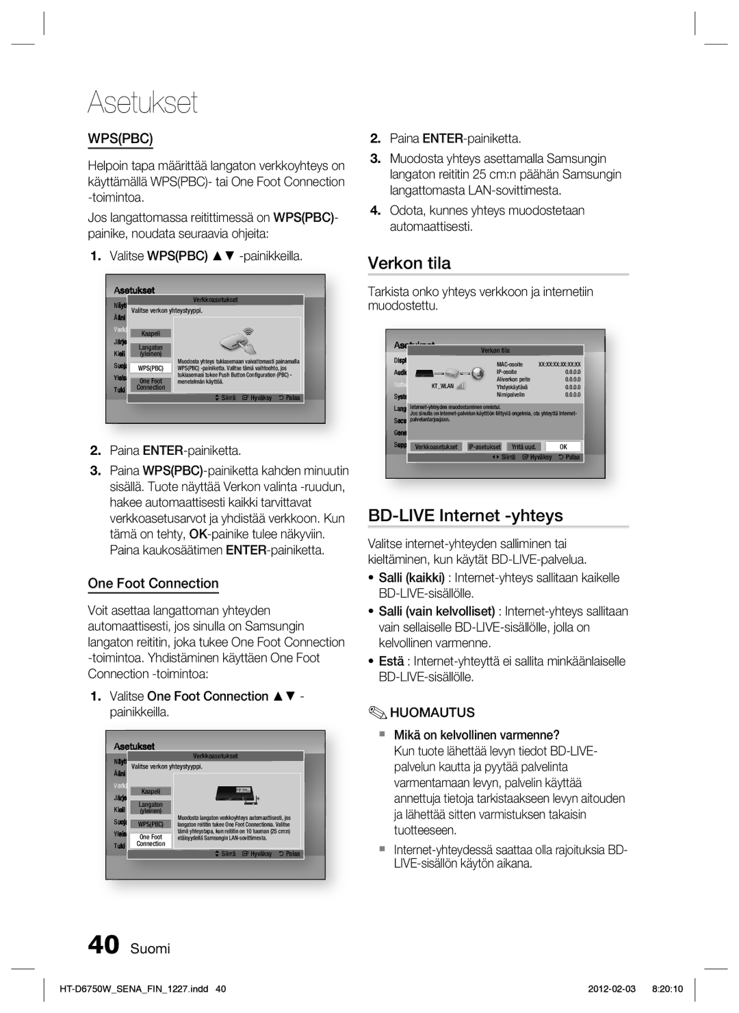 Samsung HT-D6750W/XE manual Verkon tila, BD-LIVE Internet -yhteys, One Foot Connection 