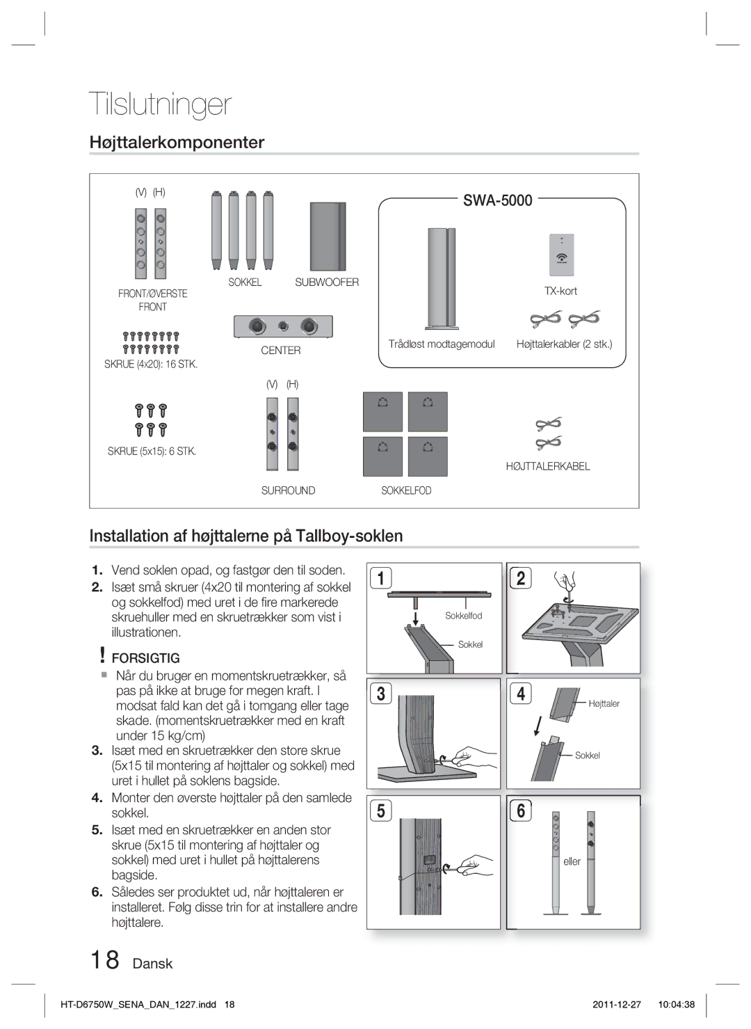 Samsung HT-D6750W/XE manual Højttalerkomponenter, Installation af højttalerne på Tallboy-soklen, TX-kort Skrue 4X20 16 STK 
