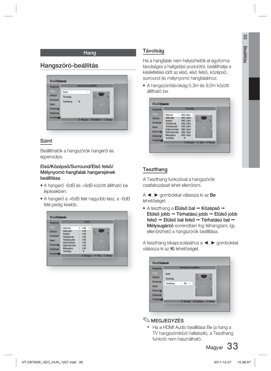 Samsung HT-D6750W/EN manual Hangszóró-beállítás, Szint, Távolság, Teszthang, Ha a hangfalak nem helyezhetők el egyforma 