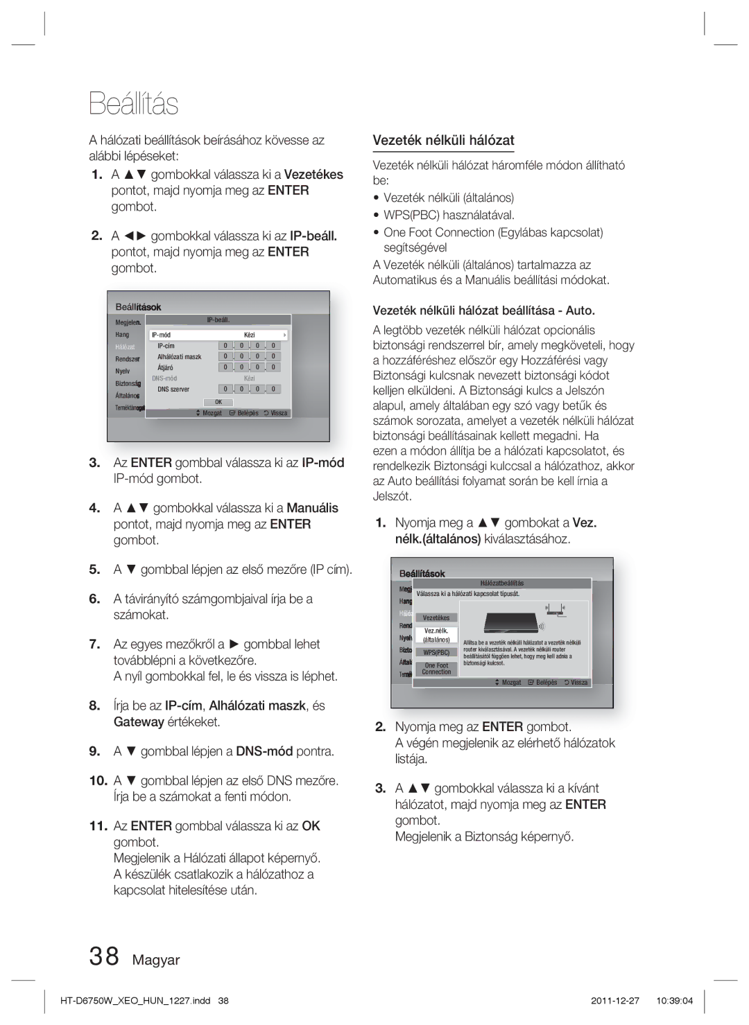 Samsung HT-D6750W/ZF, HT-D6750W/EN manual Vezeték nélküli hálózat, Az Enter gombbal válassza ki az OK gombot 