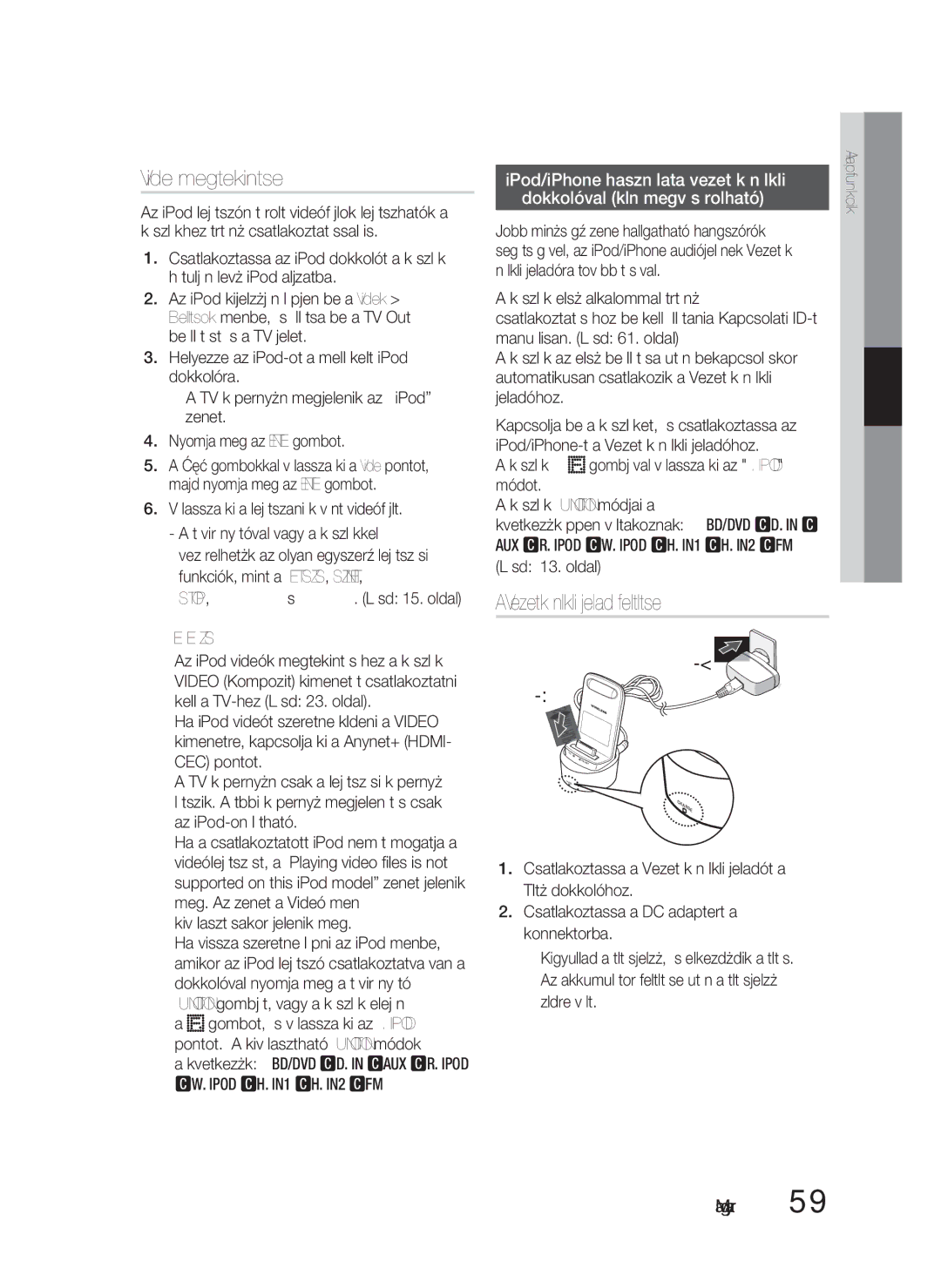 Samsung HT-D6750W/EN, HT-D6750W/ZF Videó megtekintése, Vezeték nélküli jeladó feltöltése, Dokkolóval külön megvásárolható 