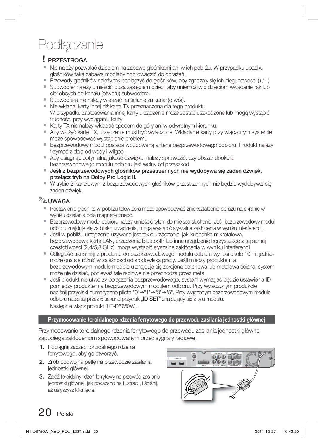 Samsung HT-D6750W/ZF, HT-D6750W/EN manual Przestroga, Następnie włącz produkt HT-D6750W 