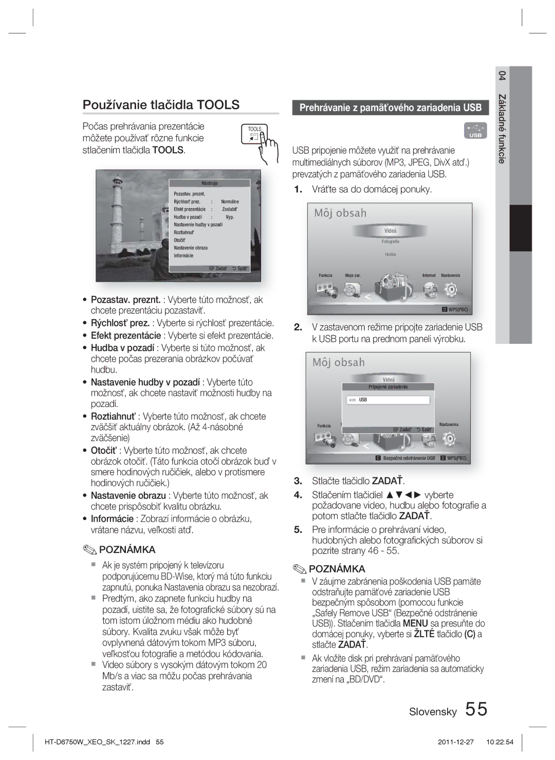 Samsung HT-D6750W/EN, HT-D6750W/ZF manual Používanie tlačidla Tools, Stlačením tlačidla Tools, Vráťte sa do domácej ponuky 