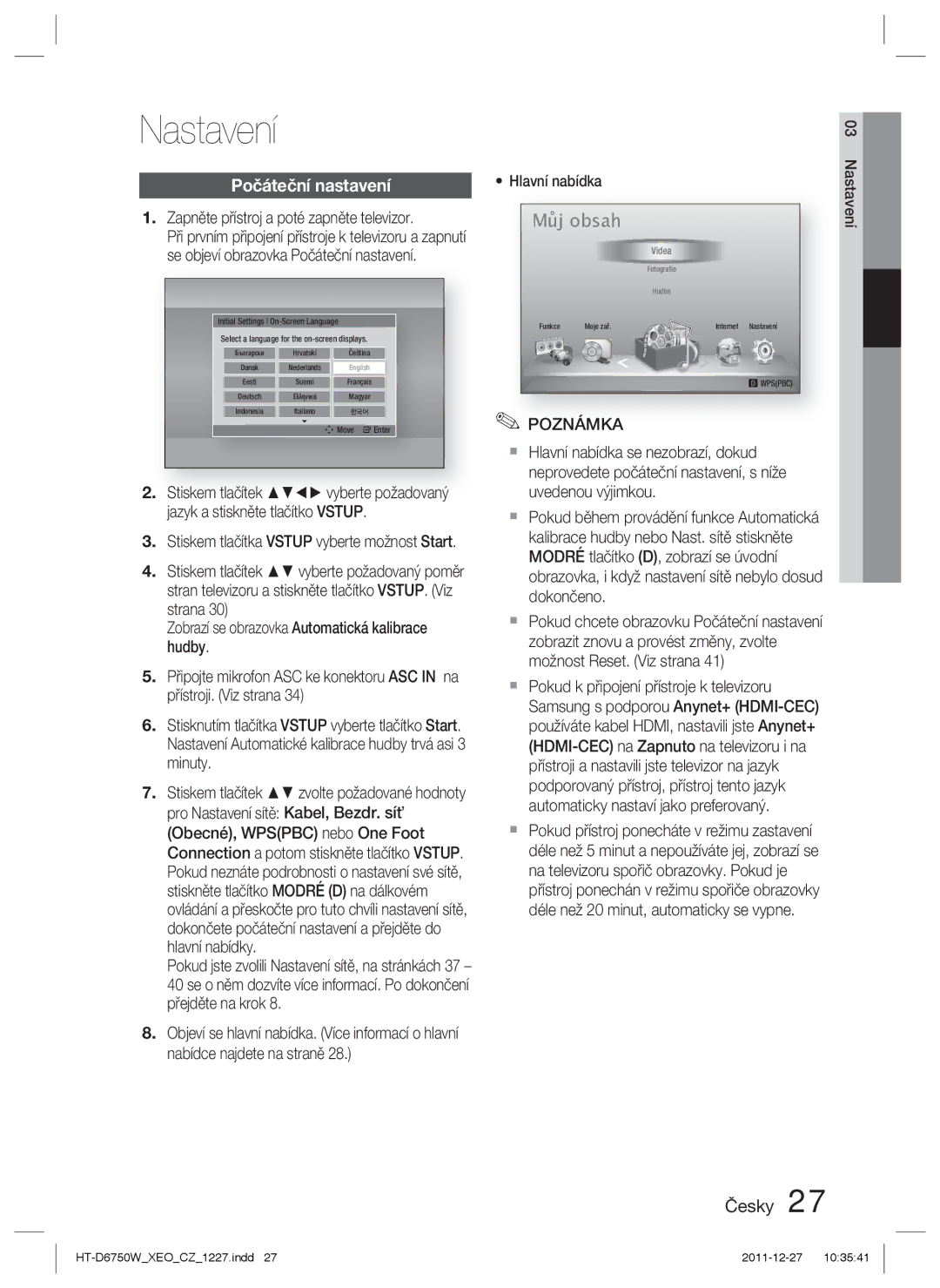 Samsung HT-D6750W/EN manual Nastavení, Počáteční nastavení, Zapněte přístroj a poté zapněte televizor, Hlavní nabídka 