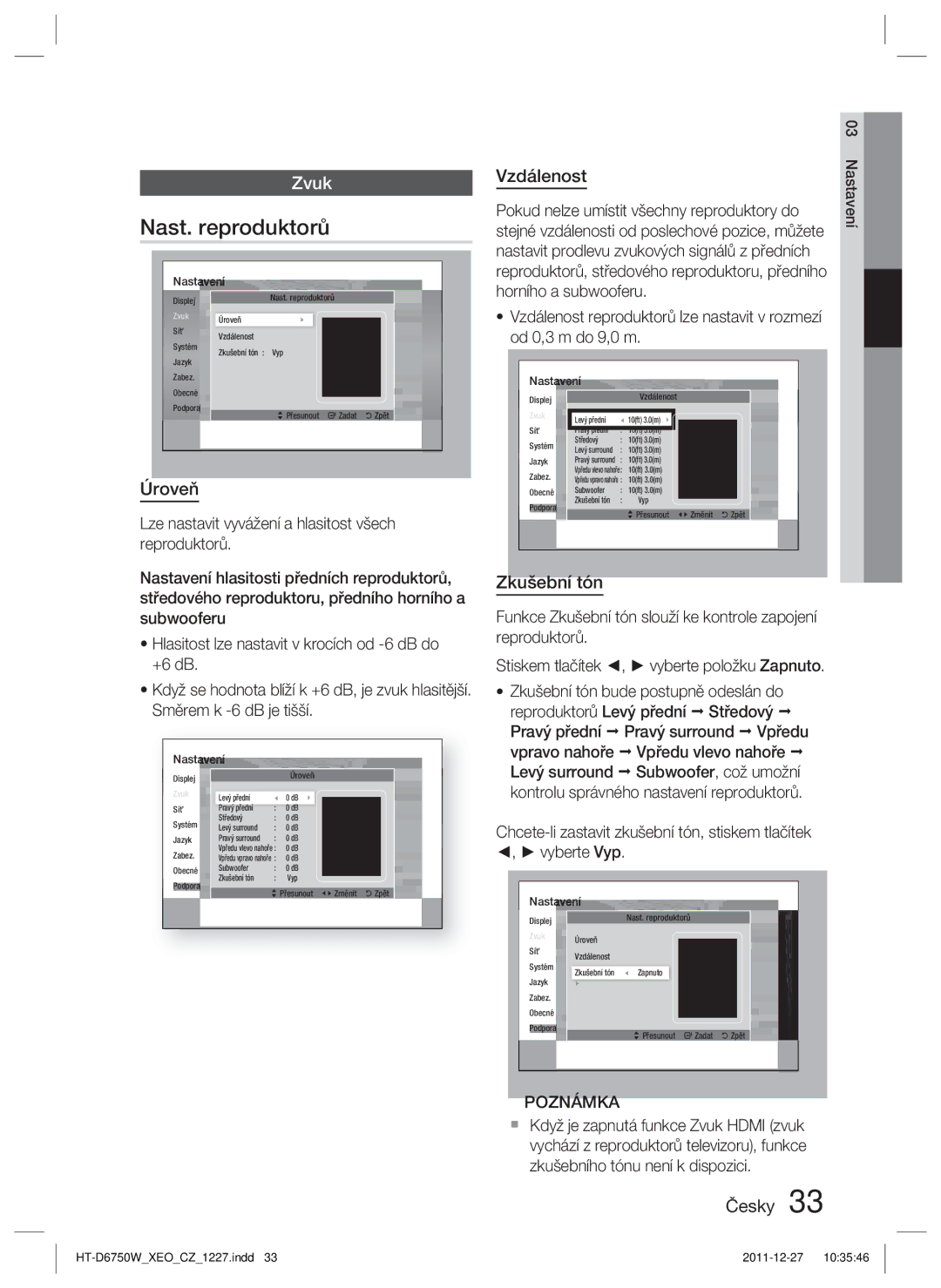 Samsung HT-D6750W/EN manual Nast. reproduktorů, Vzdálenost, Zkušební tón, Pokud nelze umístit všechny reproduktory do 