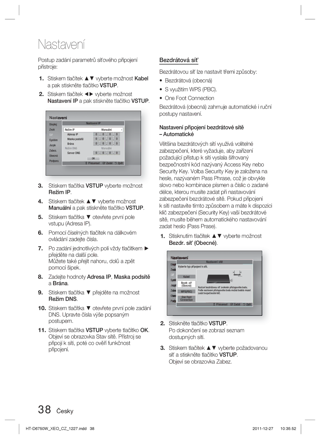 Samsung HT-D6750W/ZF, HT-D6750W/EN manual Bezdrátová síť, 38 Česky, Objeví se obrazovka Zabez 