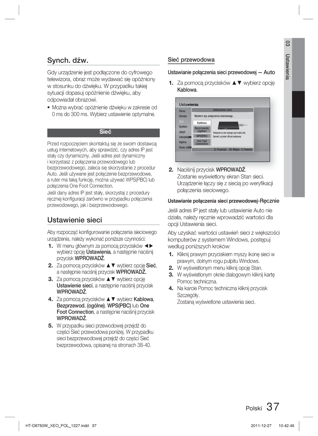 Samsung HT-D6750W/EN, HT-D6750W/ZF manual Synch. dźw, Ustawienie sieci, Sieć przewodowa, Wprowadź 