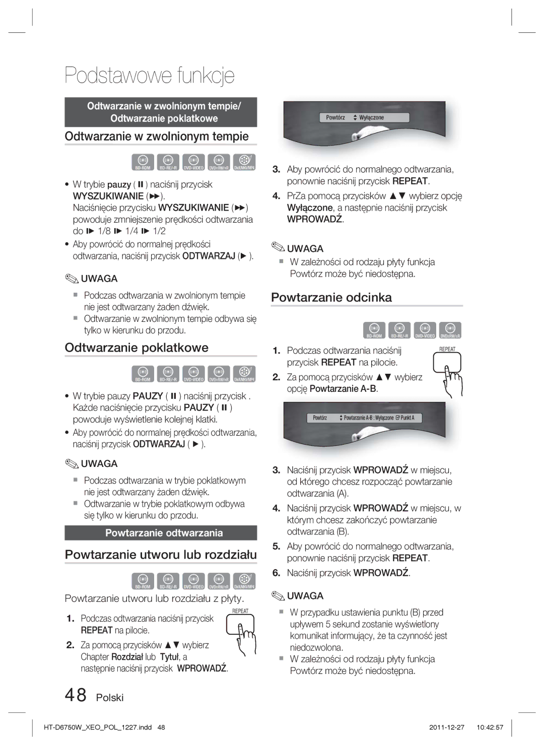 Samsung HT-D6750W/ZF manual Odtwarzanie w zwolnionym tempie, Odtwarzanie poklatkowe, Powtarzanie utworu lub rozdziału 