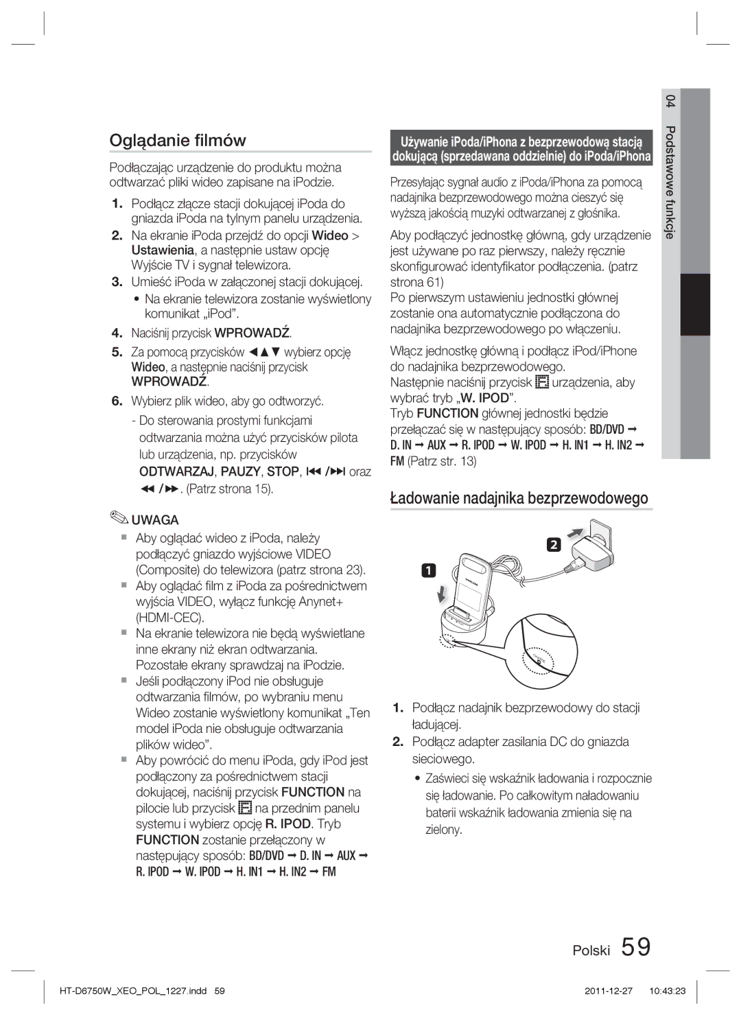 Samsung HT-D6750W/EN, HT-D6750W/ZF manual Oglądanie ﬁlmów, Ładowanie nadajnika bezprzewodowego, AUX R. Ipod W. Ipod 