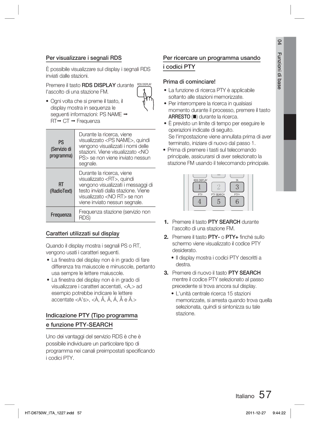 Samsung HT-D6750W/ZF Per visualizzare i segnali RDS, Caratteri utilizzati sul display, Per ricercare un programma usando 