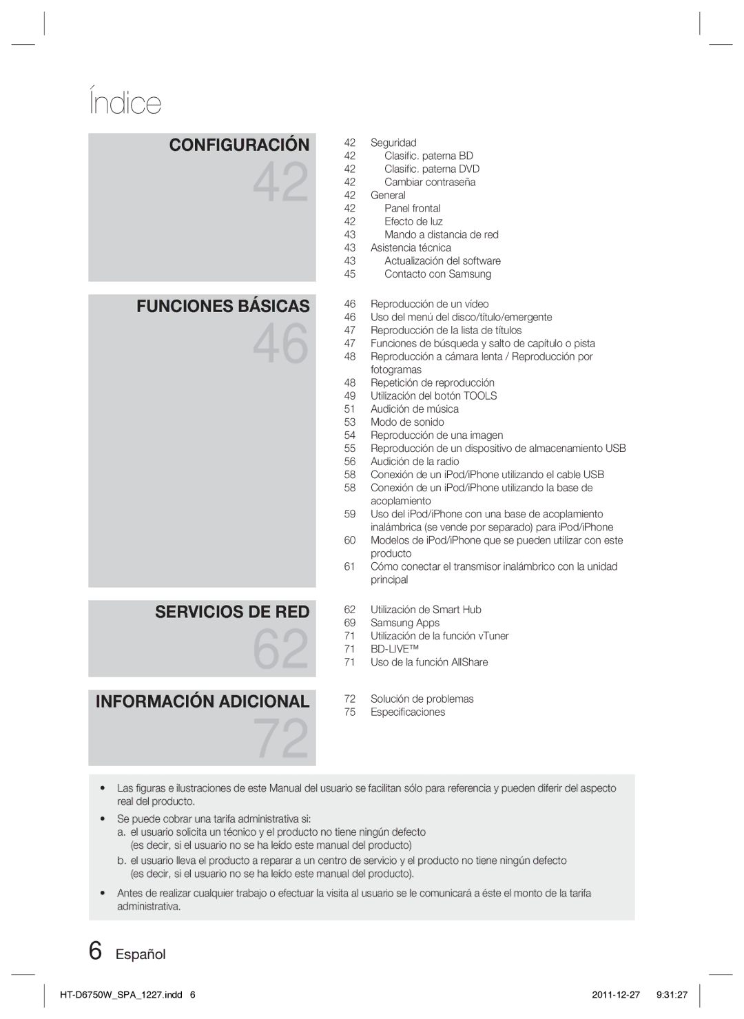 Samsung HT-D6750W/ZF Seguridad, Clasiﬁc. paterna BD, Clasiﬁc. paterna DVD, Cambiar contraseña, General, Efecto de luz 