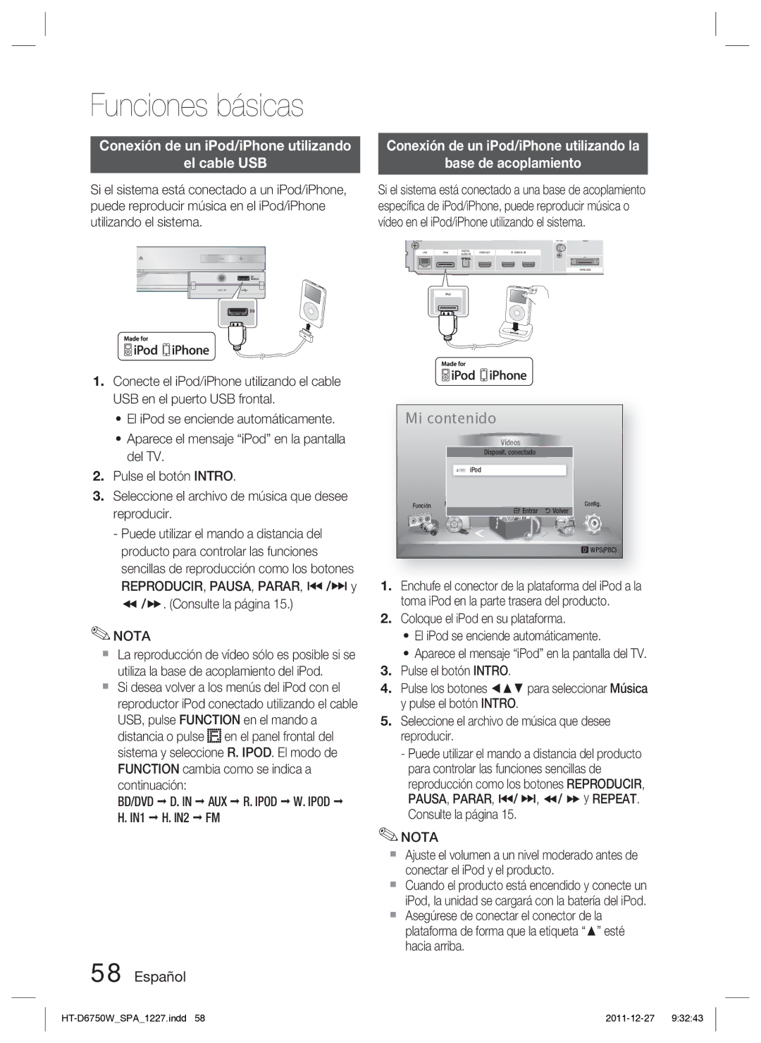 Samsung HT-D6750W/ZF manual Conexión de un iPod/iPhone utilizando El cable USB,  /. Consulte la página 