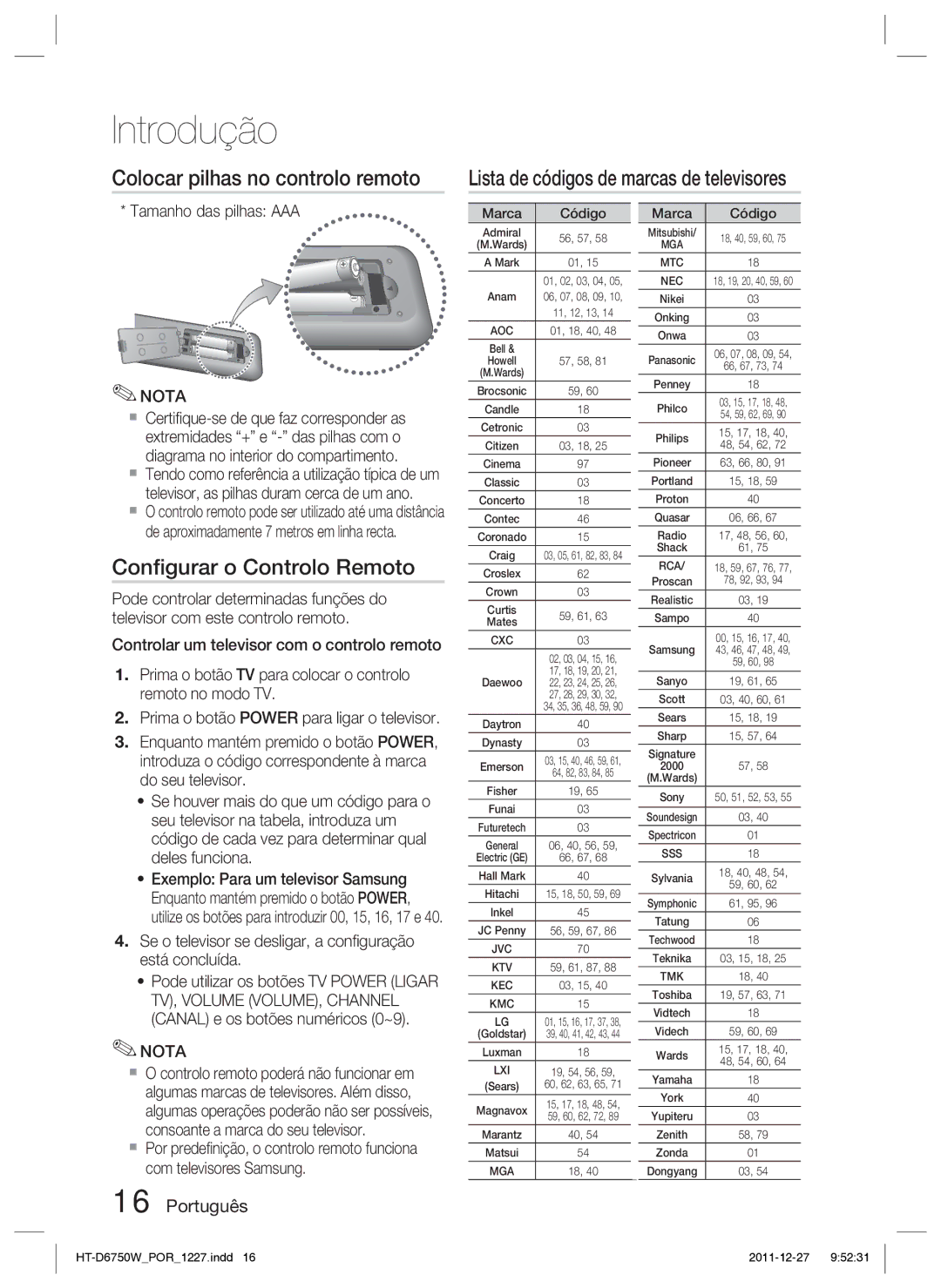 Samsung HT-D6750W/ZF manual Conﬁgurar o Controlo Remoto, Tamanho das pilhas AAA 