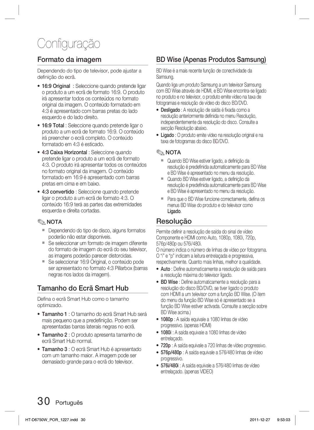 Samsung HT-D6750W/ZF manual Formato da imagem, Tamanho do Ecrã Smart Hub, BD Wise Apenas Produtos Samsung, Resolução 