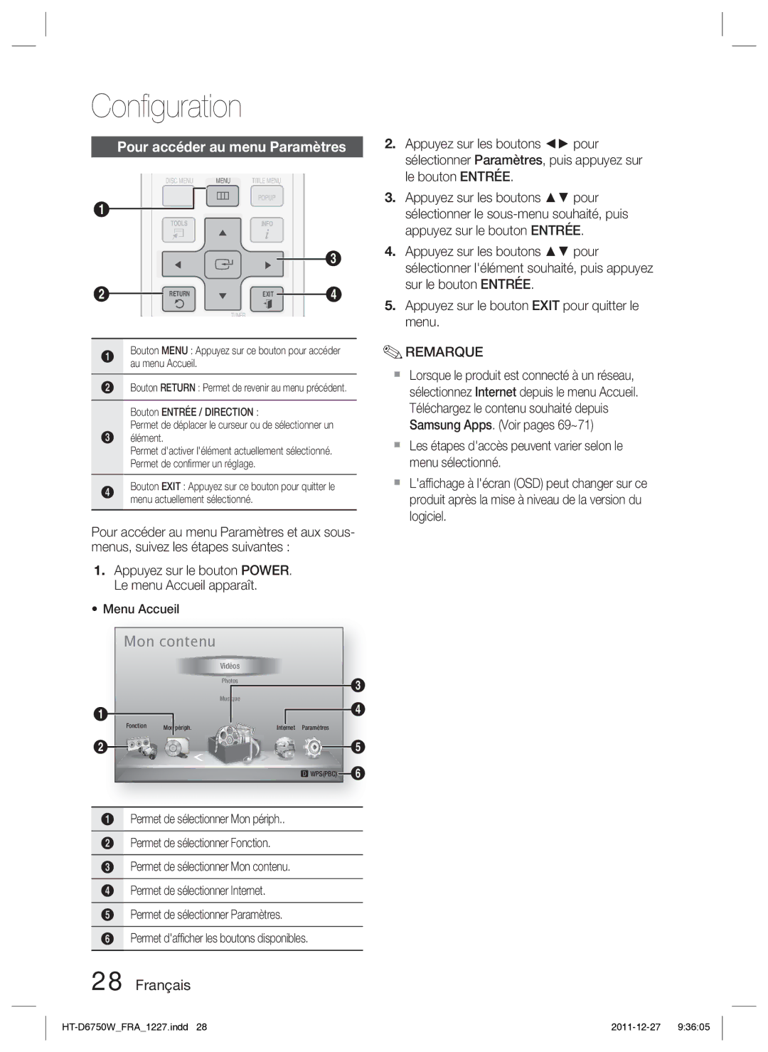 Samsung HT-D6750W/ZF manual Pour accéder au menu Paramètres 