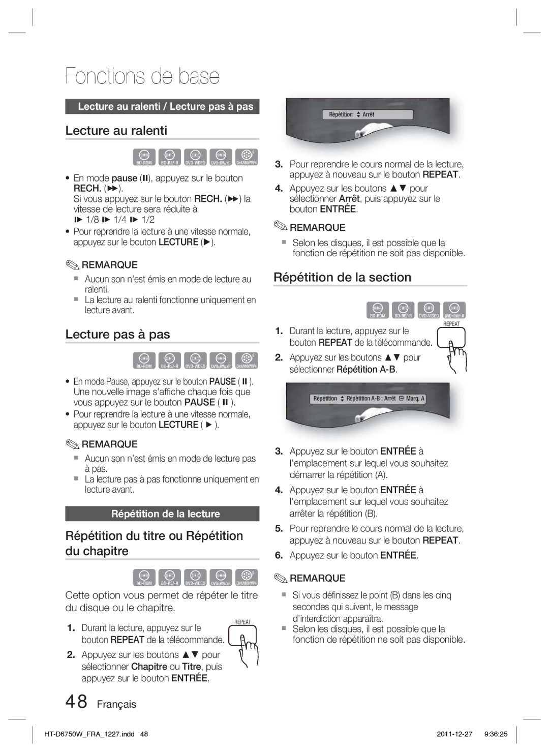 Samsung HT-D6750W/ZF manual Lecture au ralenti, Lecture pas à pas, Répétition du titre ou Répétition du chapitre 