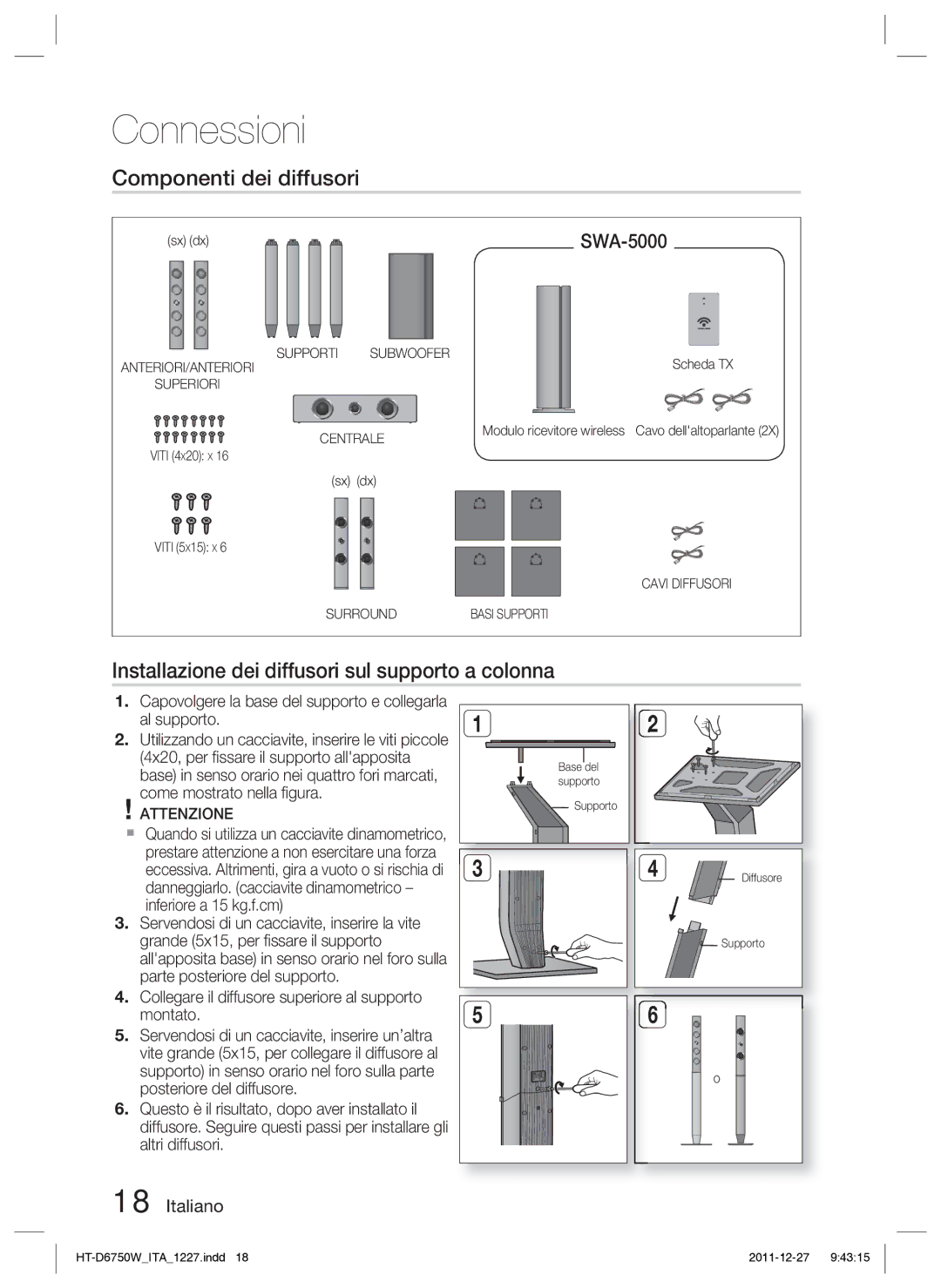 Samsung HT-D6750W/ZF manual Componenti dei diffusori, Installazione dei diffusori sul supporto a colonna 