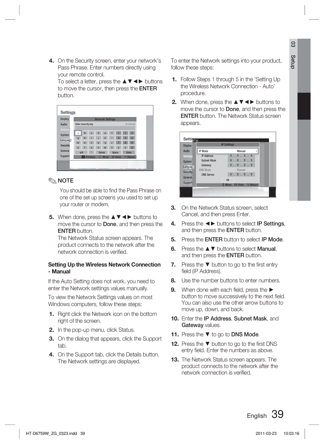 Samsung HT-D6759W/ZG Setting Up the Wireless Network Connection Manual, To enter the Network settings into your product 