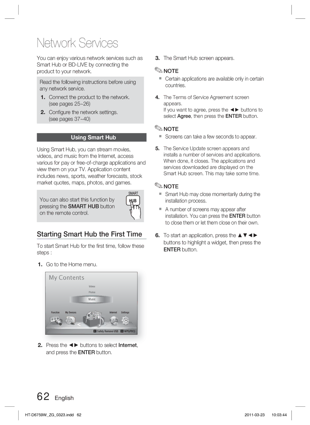 Samsung HT-D6759W/ZG manual Network Services, Starting Smart Hub the First Time, Using Smart Hub 