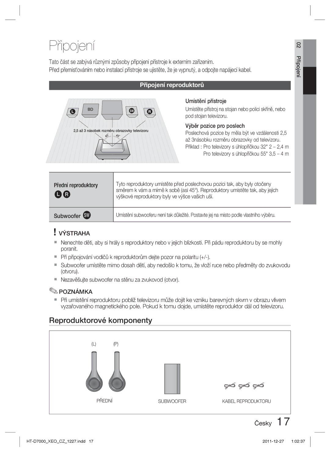 Samsung HT-D7000/EN manual Reproduktorové komponenty, Připojení reproduktorů 