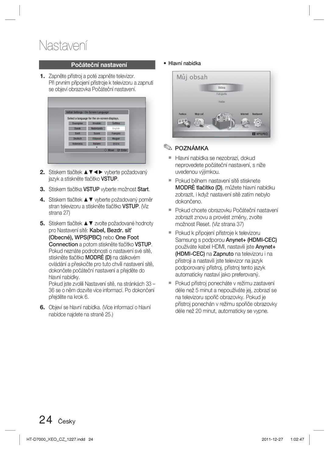 Samsung HT-D7000/EN manual Nastavení, Počáteční nastavení, 24 Česky, Zapněte přístroj a poté zapněte televizor 