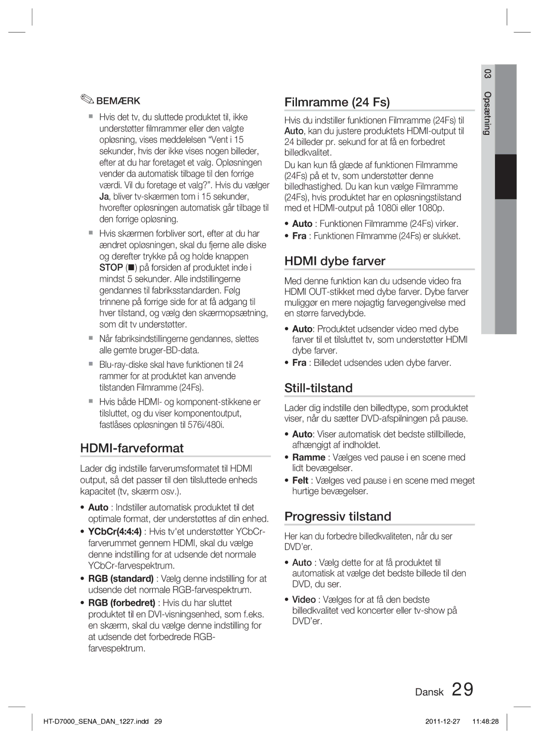 Samsung HT-D7000/XE manual HDMI-farveformat, Filmramme 24 Fs, Hdmi dybe farver, Still-tilstand, Progressiv tilstand 