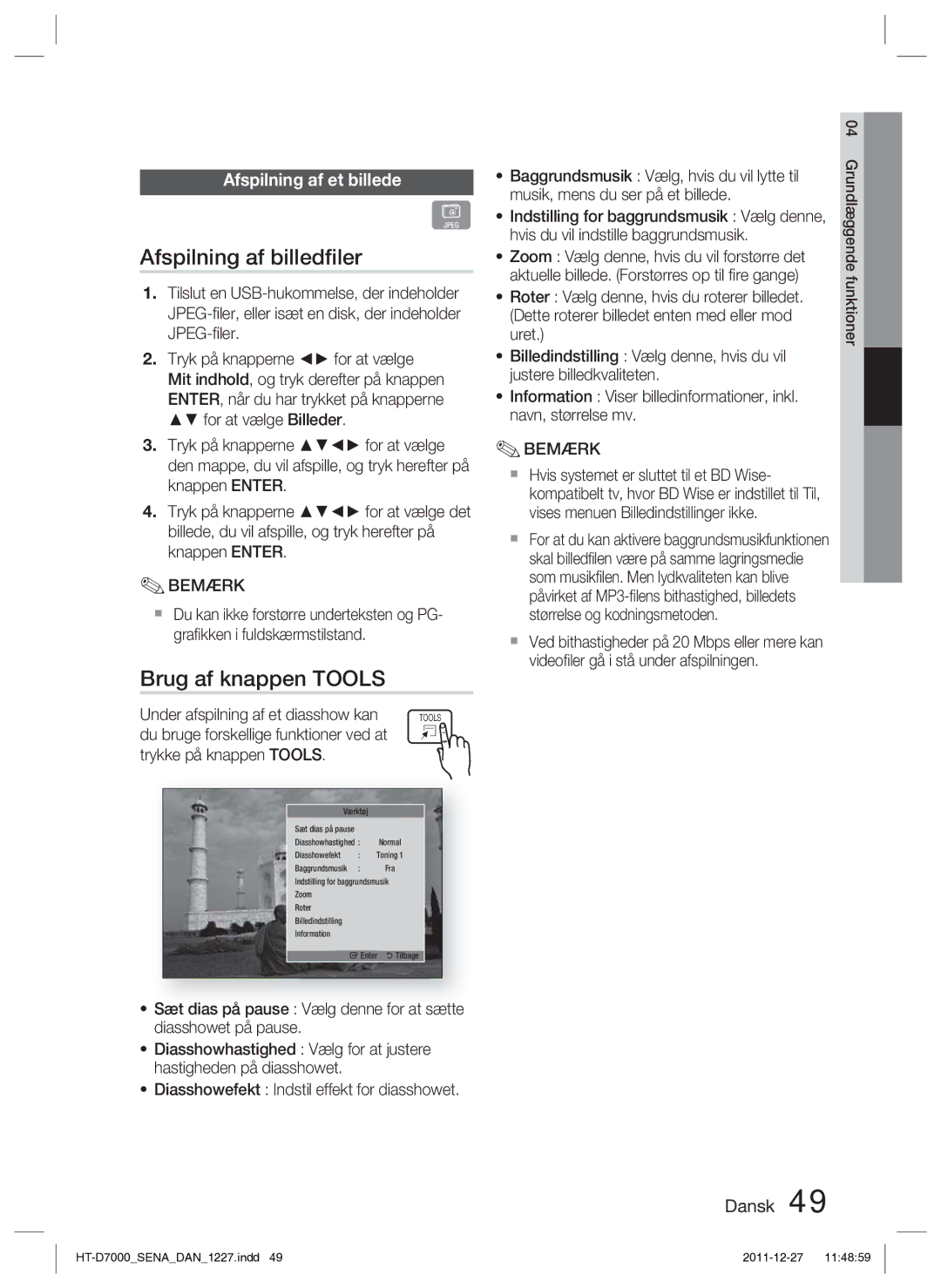 Samsung HT-D7000/XE manual Afspilning af billedﬁler, Brug af knappen Tools, Afspilning af et billede 