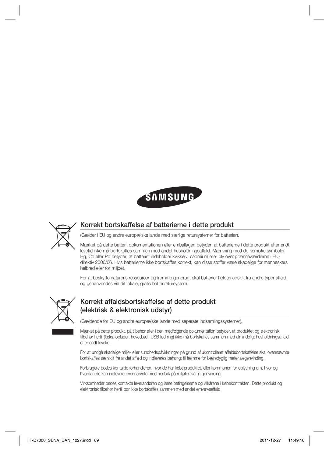 Samsung HT-D7000/XE manual Korrekt bortskaffelse af batterierne i dette produkt 