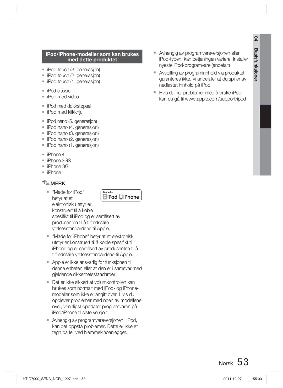 Samsung HT-D7000/XE manual IPod/iPhone-modeller som kan brukes Med dette produktet 