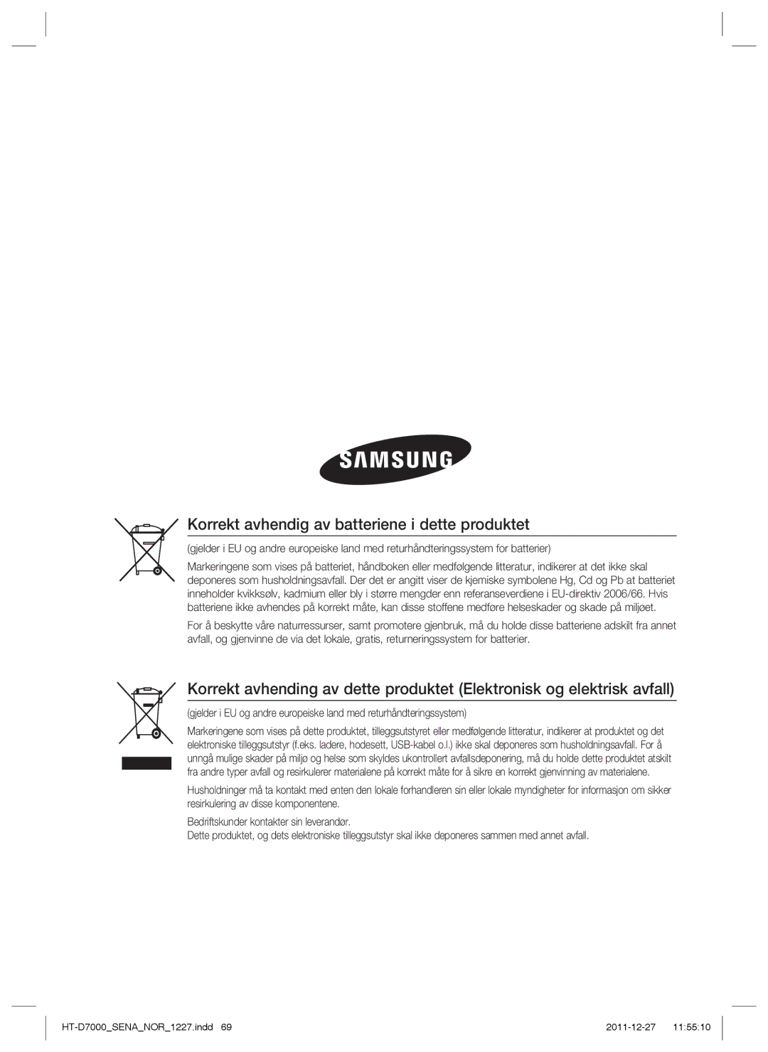 Samsung HT-D7000/XE manual Korrekt avhendig av batteriene i dette produktet 