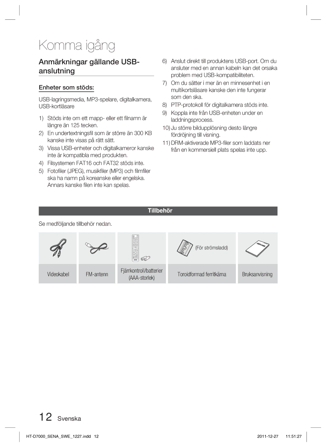 Samsung HT-D7000/XE manual Anmärkningar gällande USB- anslutning, Enheter som stöds, Tillbehör 