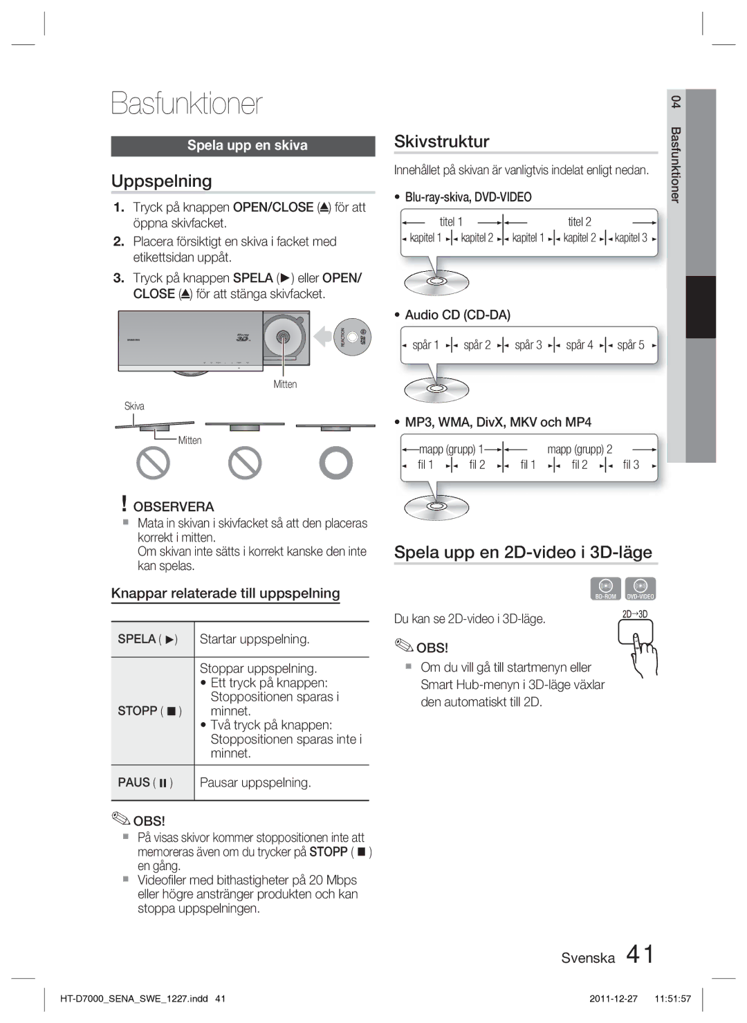 Samsung HT-D7000/XE manual Basfunktioner, Uppspelning, Skivstruktur, Spela upp en 2D-video i 3D-läge, Spela upp en skiva 