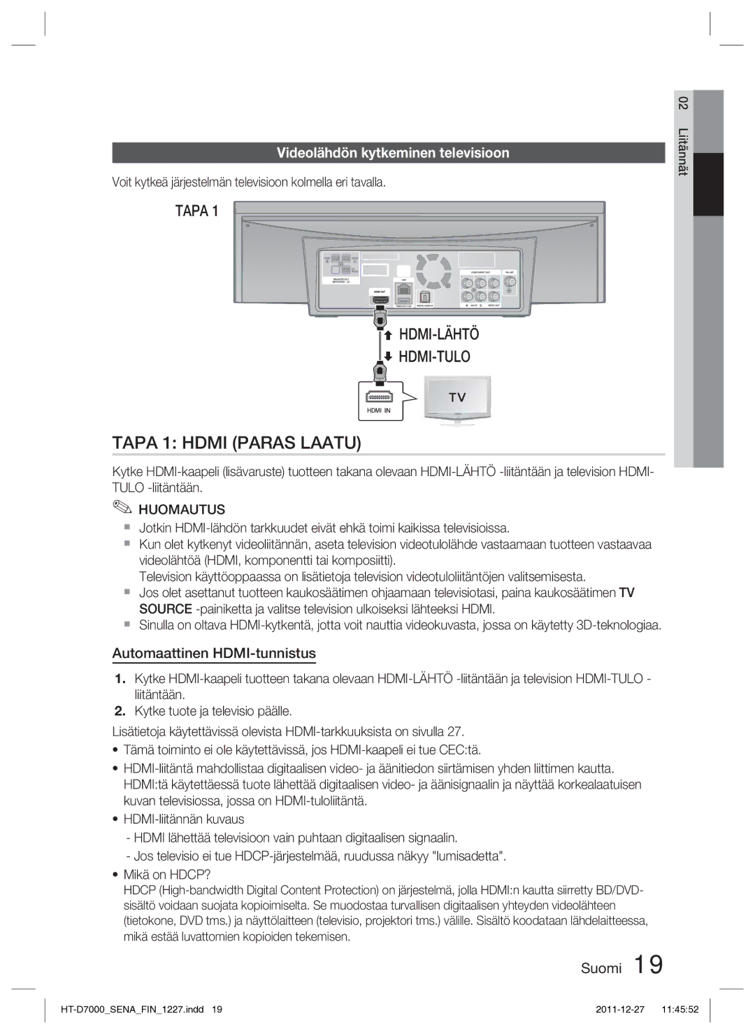 Samsung HT-D7000/XE manual Videolähdön kytkeminen televisioon, Automaattinen HDMI-tunnistus 