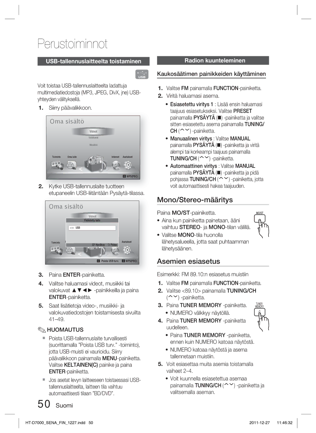 Samsung HT-D7000/XE Mono/Stereo-määritys, Asemien esiasetus, USB-tallennuslaitteelta toistaminen, Radion kuunteleminen 