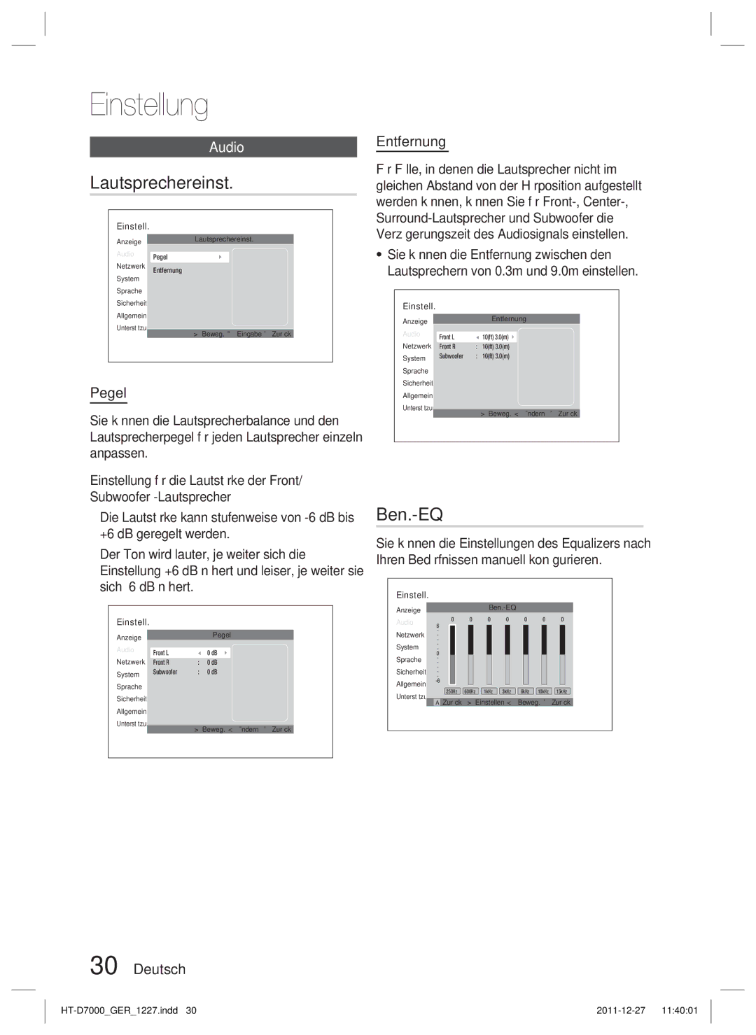 Samsung HT-D7000/XN, HT-D7000/EN, HT-D7000/ZF manual Lautsprechereinst, Ben.-EQ, Audio, Pegel, Entfernung 