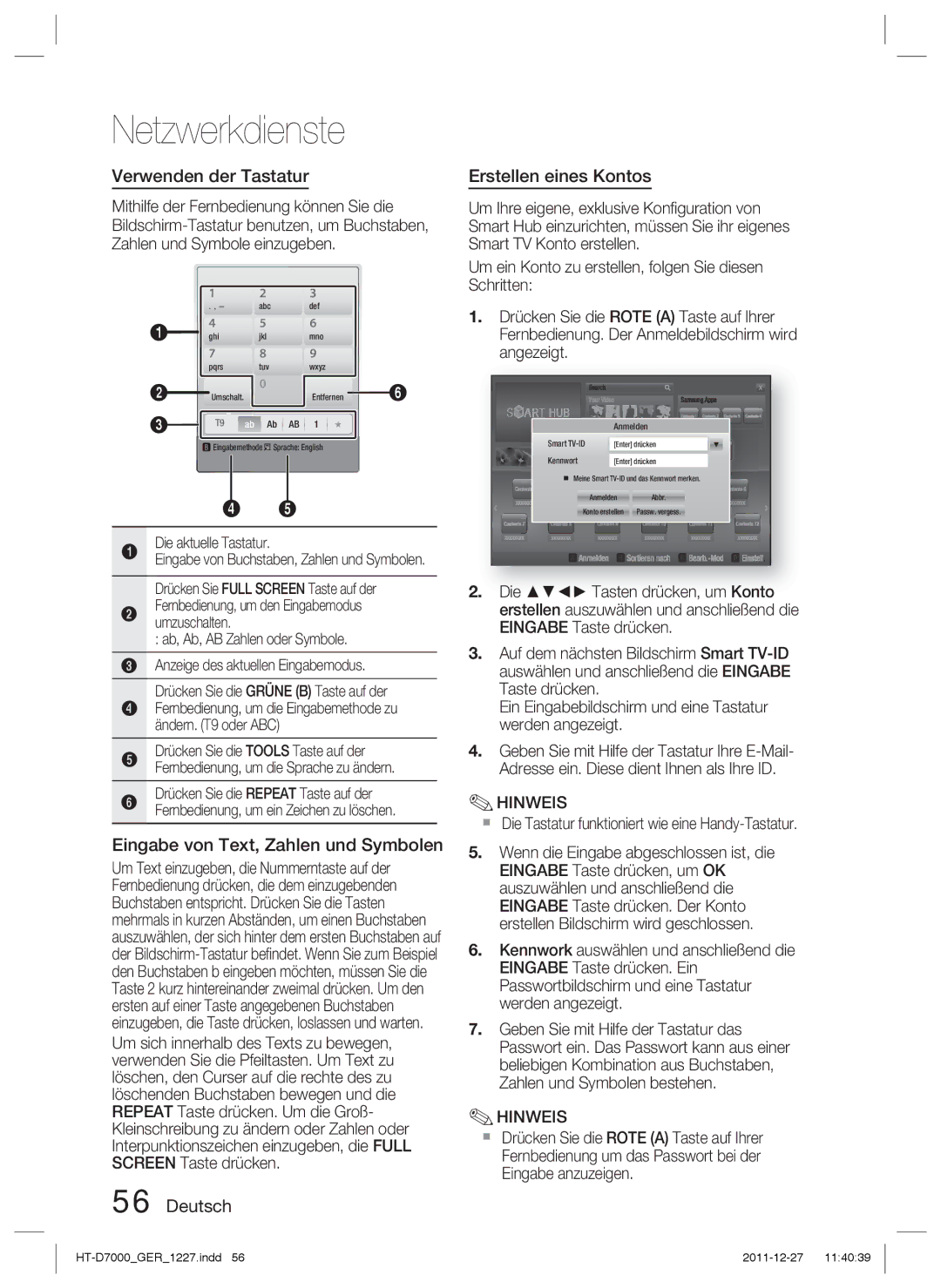 Samsung HT-D7000/ZF manual Verwenden der Tastatur, Eingabe von Text, Zahlen und Symbolen, Deutsch Erstellen eines Kontos 