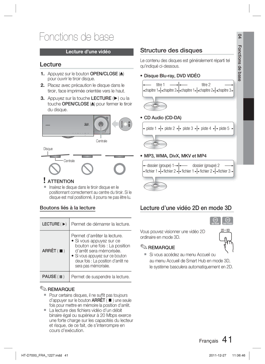 Samsung HT-D7000/ZF manual Fonctions de base, Structure des disques, Lecture d’une vidéo 2D en mode 3D 