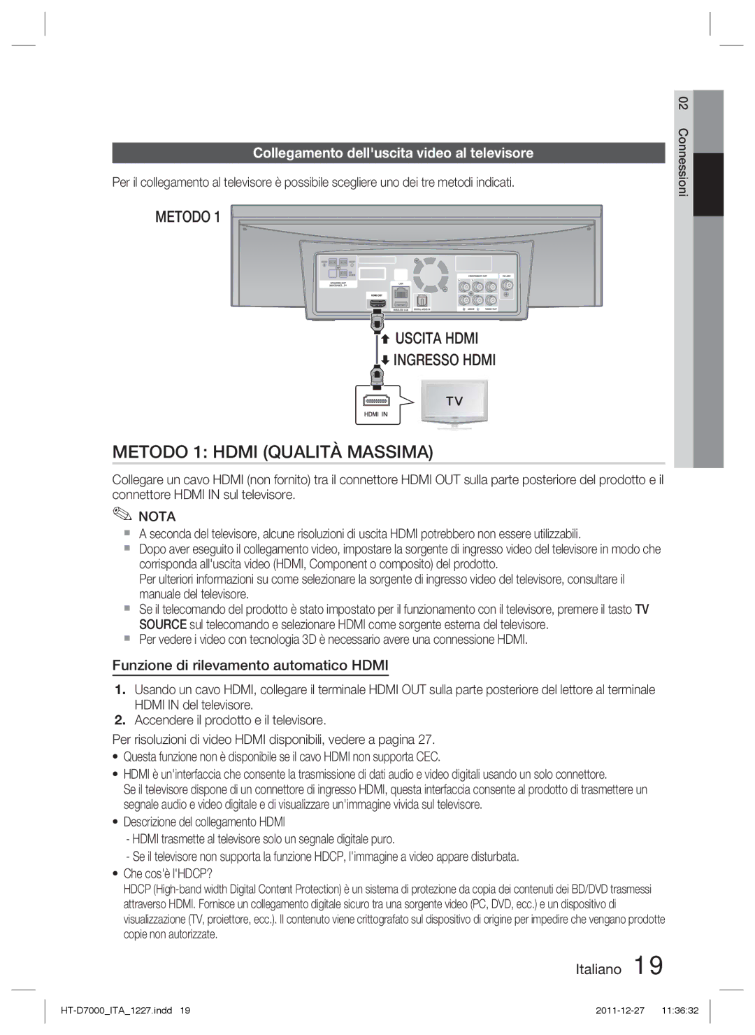 Samsung HT-D7000/ZF manual Collegamento delluscita video al televisore, Funzione di rilevamento automatico Hdmi 