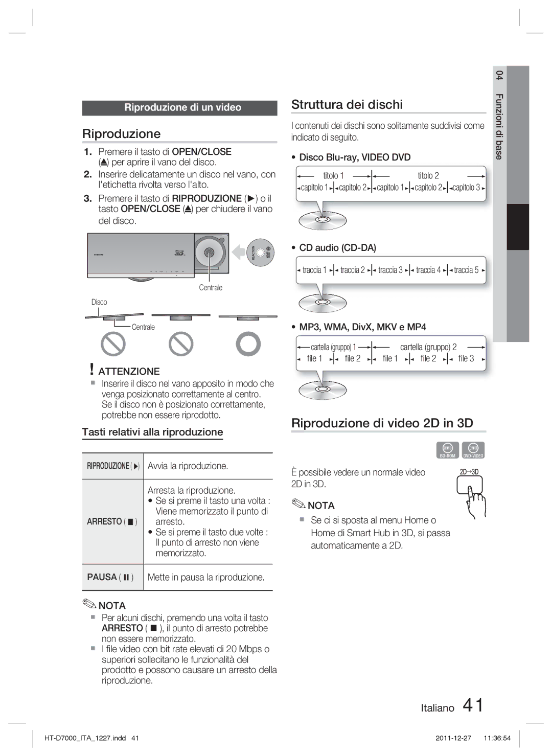 Samsung HT-D7000/ZF manual Struttura dei dischi, Riproduzione di video 2D in 3D, Riproduzione di un video 