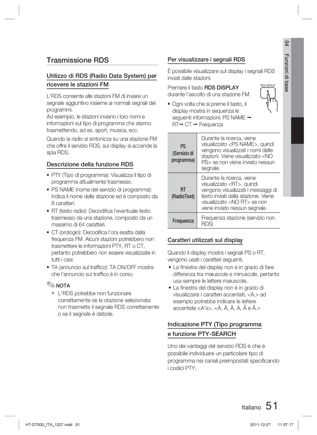 Samsung HT-D7000/ZF manual Trasmissione RDS, Descrizione della funzione RDS, Per visualizzare i segnali RDS 