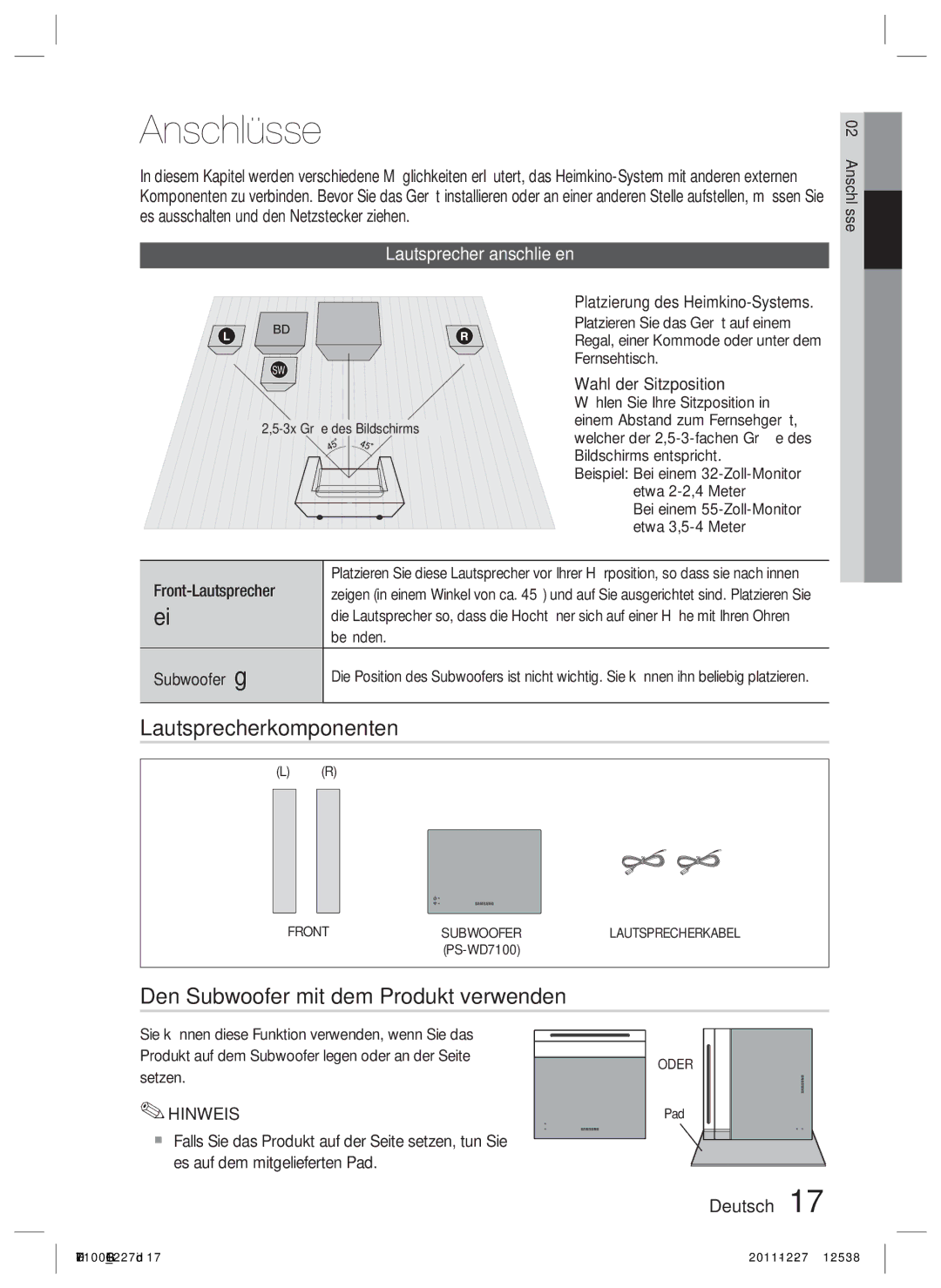 Samsung HT-D7100/ZF Anschlüsse, Lautsprecherkomponenten, Den Subwoofer mit dem Produkt verwenden, Lautsprecher anschließen 