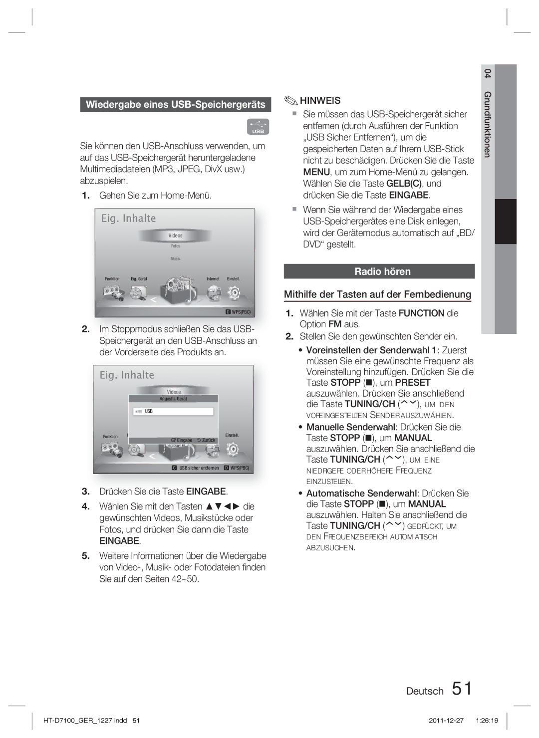 Samsung HT-D7100/EN manual Radio hören, Mithilfe der Tasten auf der Fernbedienung, Entfernen durch Ausführen der Funktion 