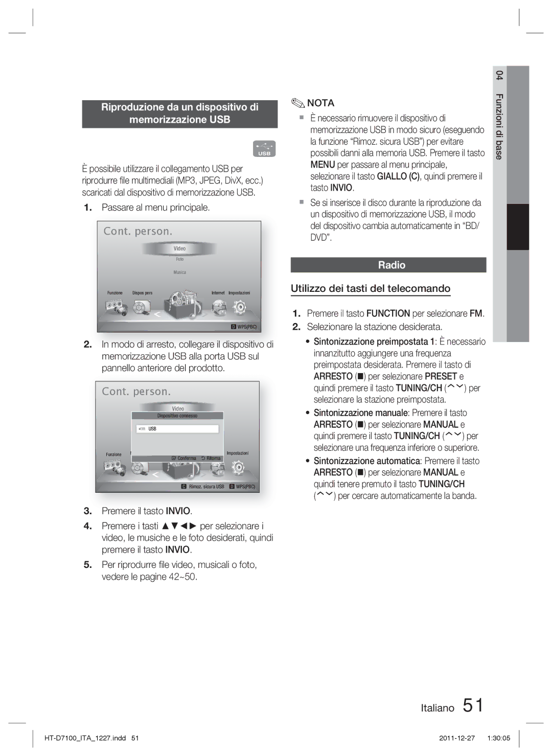 Samsung HT-D7100/ZF manual Riproduzione da un dispositivo di Memorizzazione USB, Radio, Utilizzo dei tasti del telecomando 