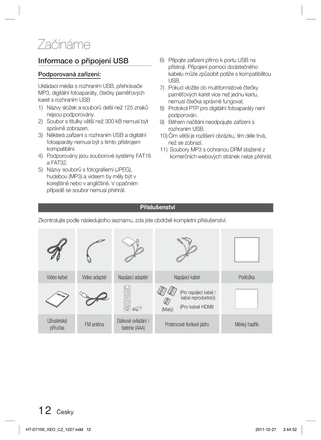 Samsung HT-D7100/EN, HT-D7100/ZF manual Informace o připojení USB, Podporovaná zařízení, Příslušenství, 12 Česky 