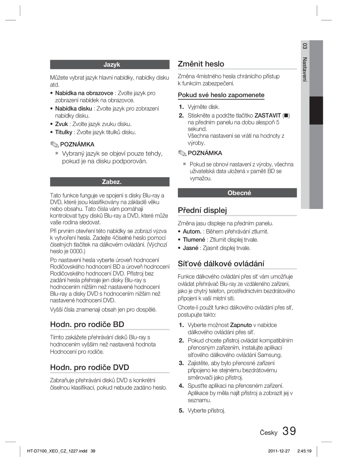 Samsung HT-D7100/ZF manual Hodn. pro rodiče BD, Hodn. pro rodiče DVD, Změnit heslo, Přední displej, Síťové dálkové ovládání 