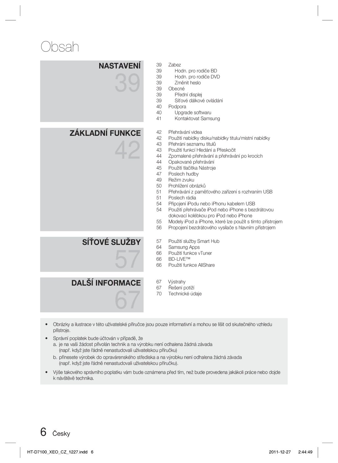 Samsung HT-D7100/EN, HT-D7100/ZF manual Síťové Služby Další Informace 